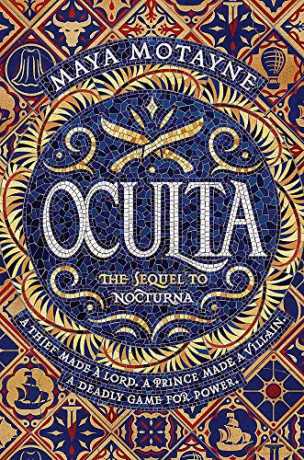 Oculta (A Forgery of Magic) - Maya Motayne [KSIĄŻKA]