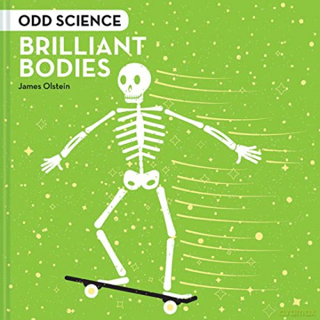 Odd Science - Brilliant Bodies - James Olstein [KSIĄŻKA]