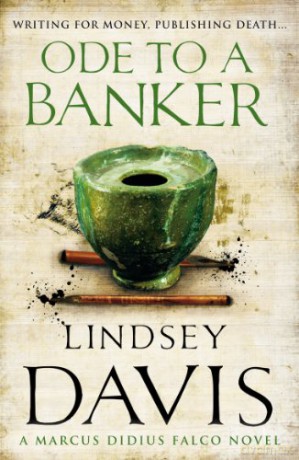 Ode To A Banker: (Falco 12) - Lindsey Davis [KSIĄŻKA]