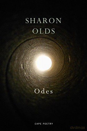 Odes - Sharon Olds [KSIĄŻKA]