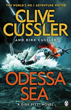 Odessa Sea: Dirk Pitt #24 (The Dirk Pitt Adventures, 24) - Clive Cussler [KSIĄŻKA]