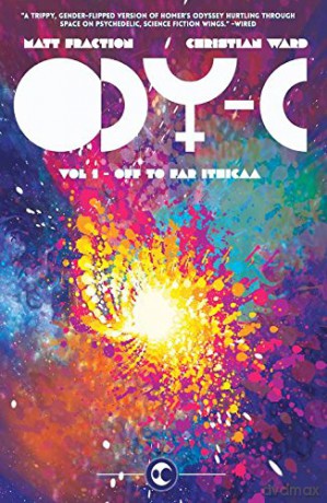 ODY-C Volume 1: Off to Far Ithicaa (Odyc Tp) - Matt Fraction [KSIĄŻKA]