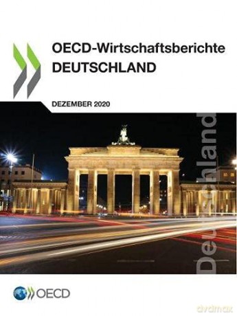 OECD-Wirtschaftsberichte: Deutschland 2020 - Oecd [KSIĄŻKA]