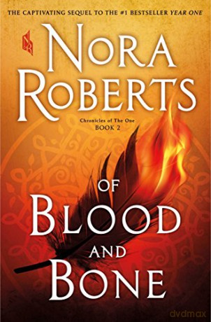 Of Blood and Bone (Chronicles of the One) [KSIĄŻKA]