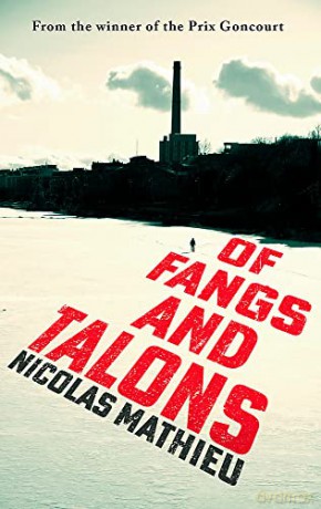 Of Fangs and Talons - Nicolas Mathieu [KSIĄŻKA]