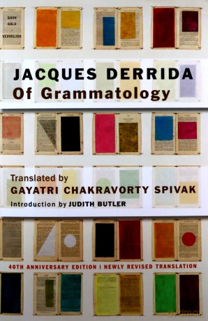 Of Grammatology - Jacques Derrida [KSIĄŻKA]