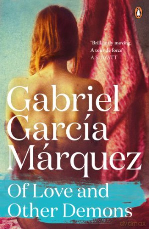 Of Love and Other Demons - Gabriel Garcia Marquez [KSIĄŻKA]