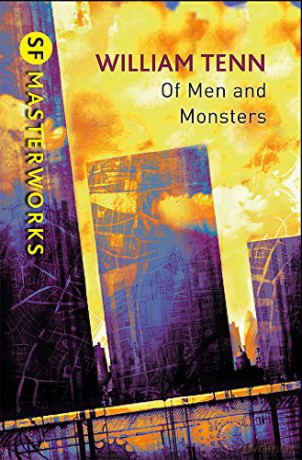 Of Men and Monsters (S.F. MASTERWORKS) - William Tenn [KSIĄŻKA]