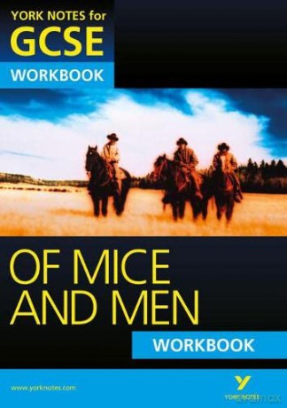 Of Mice and Men: York Notes for GCSE Workbook (Grades A*-G) - Mike Gould [KSIĄŻKA]