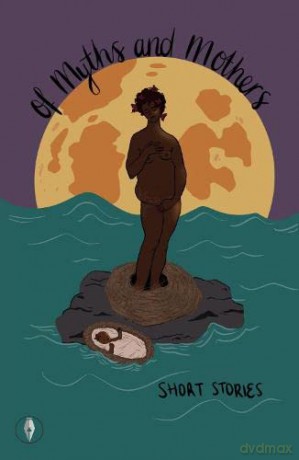 Of Myths and Mothers - Isabelle Kenyon [KSIĄŻKA]