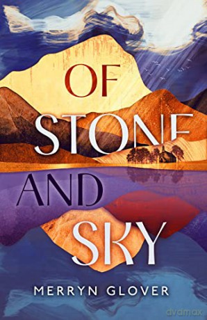 Of Stone and Sky - Merryn Glover [KSIĄŻKA]