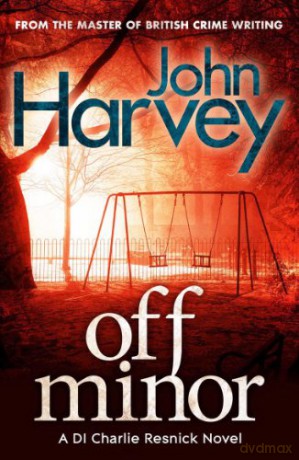 Off Minor: (Resnick 4) - John Harvey [KSIĄŻKA]