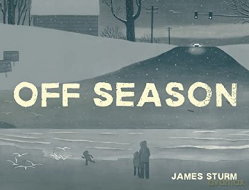 Off Season - James Sturm [KOMIKS]