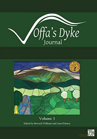 Offa's Dyke Journal: Volume 3 for 2021 (Offa's Dyke Journal 2021) - Howard Williams [KSIĄŻKA]