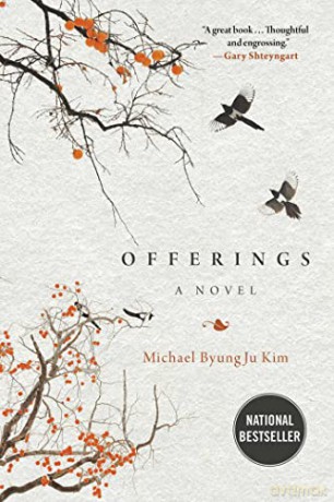 Offerings: A Novel - Michael ByungJu Kim [KSIĄŻKA]