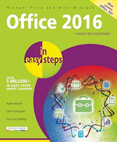 Office 2016 in easy steps - Michael Price [KSIĄŻKA]