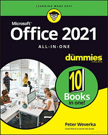 Office 2021 All-in-One For Dummies - Peter Weverka [KSIĄŻKA]