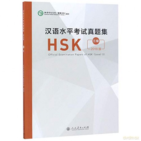 Official Examination Papers of HSK - Level 3 2018 Edition - Confucius Institute Headquarters (Hanban) [KSIĄŻKA]