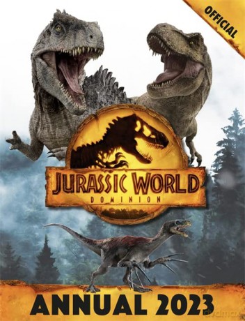 Official Jurassic World Dominion Annual 2023 [KSIĄŻKA]
