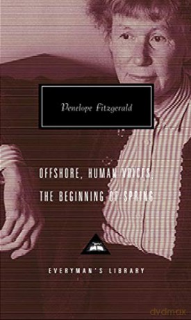 Offshore; Human Voices; Beginning of Spring [Everyman's Library] - Penelope Fitzgerald [KSIĄŻKA]