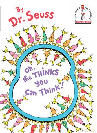 Oh, the Thinks You Can Think! (Beginner Books(r)) - Dr. Seuss [KSIĄŻKA]