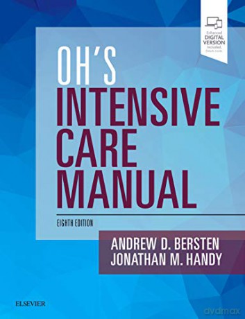 Oh's Intensive Care Manual, 8e: Expert Consult: Online and Print - Andrew D Bersten MB BS MD FANZCA FJFICM [KSIĄŻKA]