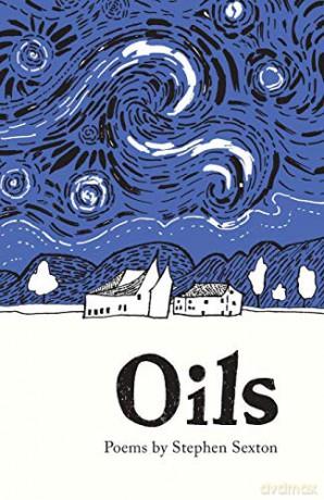 Oils (The Emma Press Pamphlets) - Stephen Sexton [KSIĄŻKA]