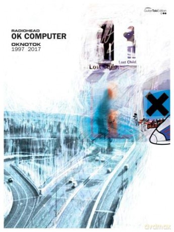 OK Computer OKNOTOK 1997 2017 - Radiohead [KSIĄŻKA]