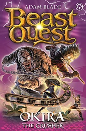 Okira the Crusher: Series 20 Book 3 (Beast Quest) - Adam Blade [KSIĄŻKA]
