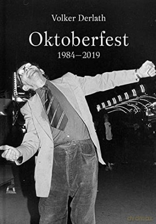 Oktoberfest 1984-2019 - Volker Derlath [KSIĄŻKA]