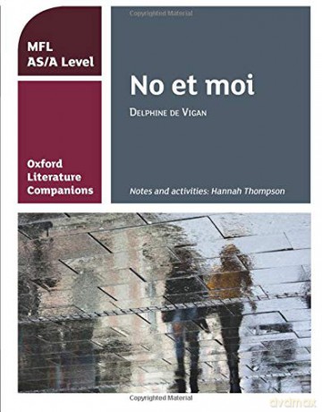 OLC NO ET MOI: With all you need to know for your 2022 assessments (Oxford Literature Companions) - Hannah Thompson [KSIĄŻKA]