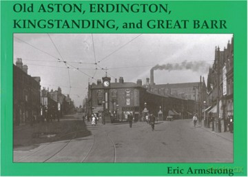 Old Aston, Erdington, Kingstanding and Great Barr - Eric Armstrong [KSIĄŻKA]