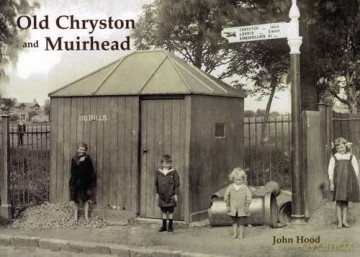 Old Chryston and Muirhead - John Hood [KSIĄŻKA]
