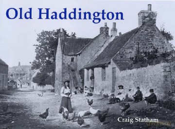 Old Haddington - Craig Statham [KSIĄŻKA]