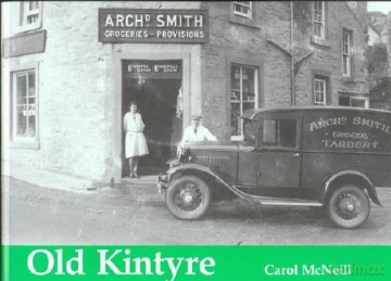 Old Kintyre - Carol McNeill [KSIĄŻKA]