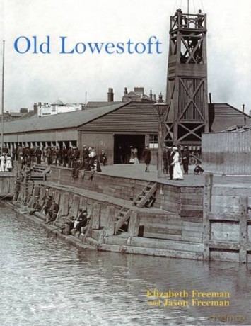 Old Lowestoft - Elizabeth Freeman [KSIĄŻKA]