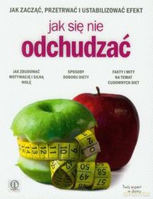 Expert. Jak sie nie odchudzać - Ilona Cichecka  [KSIĄŻKA]