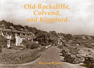 Old Rockcliffe, Colvend and Kippford - Bernard Byrom [KSIĄŻKA]