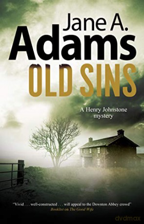 Old Sins: 6 (A Henry Johnstone Mystery) - Jane A. Adams [KSIĄŻKA]