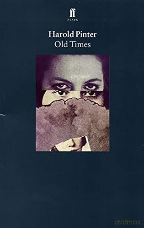 Old Times - Harold Pinter [KSIĄŻKA]