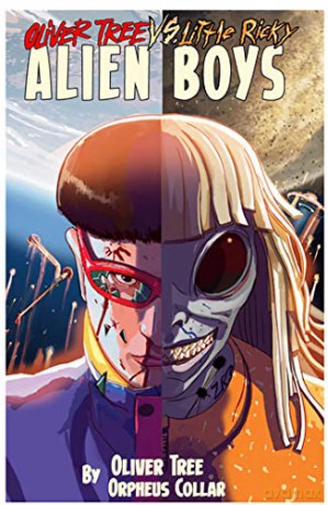 Oliver Tree vs Little Ricky ALIEN BOYS - Oliver Tree [KOMIKS]