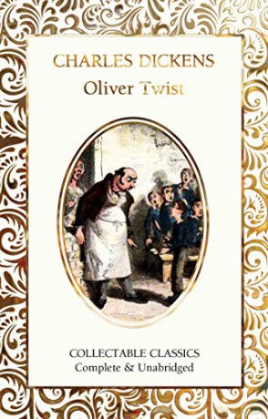 Oliver Twist (Flame Tree Collectable Classics) - Charles Dickens [KSIĄŻKA]