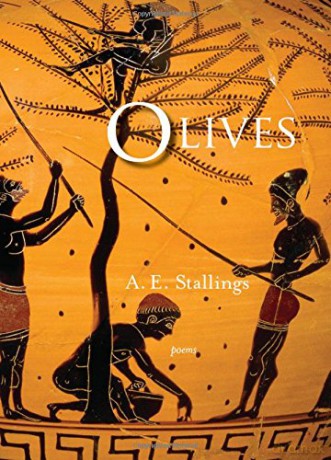 Olives: Poems - A.E. Stallings [KSIĄŻKA]