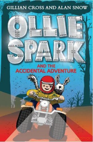 Ollie Spark and the Accidental Adventure - Alan Snow [KSIĄŻKA]
