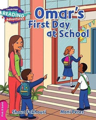 Omar's First Day at School Pink B Band (Cambridge Reading Adventures) - Shoua Fakhouri [KSIĄŻKA]