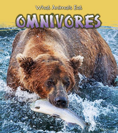 Omnivores (What Animals Eat) - James Benefield [KSIĄŻKA]