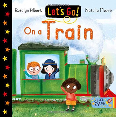 On a Train: Let's Go: 3 - Rosalyn Albert [KSIĄŻKA]