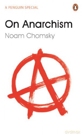 On Anarchism - Noam Chomsky [KSIĄŻKA]