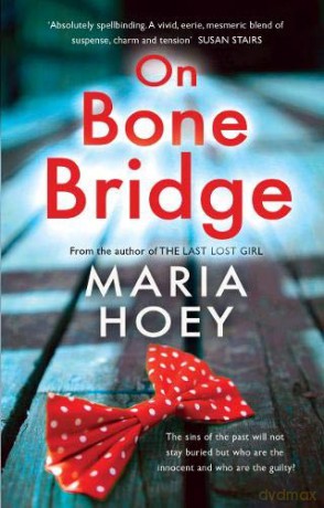 On Bone Bridge - Maria Hoey [KSIĄŻKA]