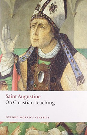 On Christian Teaching (Oxford World's Classics) - St Augustine [KSIĄŻKA]